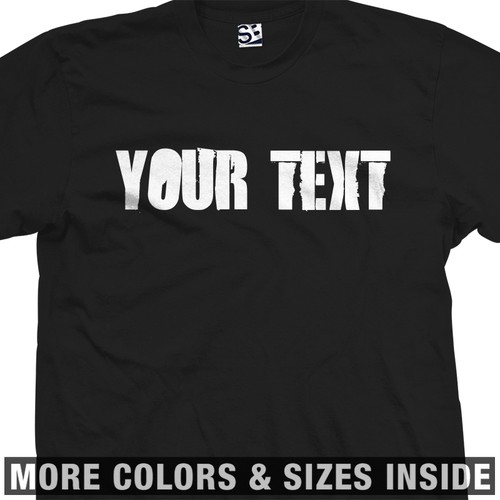 Custom Distressed Block Stencil Shirt All Size Colors eBay