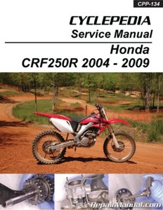 2004-2009 Honda CRF250R Cyclepedia Printed Motorcycle Service Manual | eBay