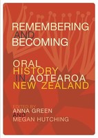 Remembering And Becoming Oral History In Aotearoa New Zealand - Pape - G245Z