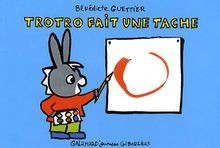 Trotro fait une tâche von Guettier, Bénédicte | Buch | Zustand gut