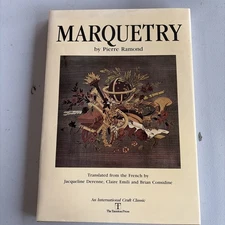 SIGNED International Craft Classic Ser.: Marquetry by Pierre Ramond 1st Printing