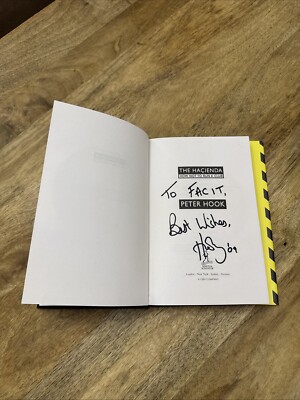 The Hacienda How Not to Run a Club Book Signed by Peter Hook RARE
