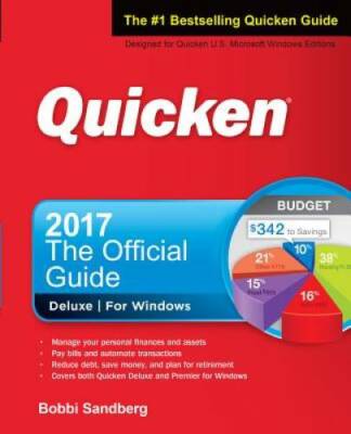 Quicken 2017 The Official Guide (Quicken : the Official Guide) - GOOD