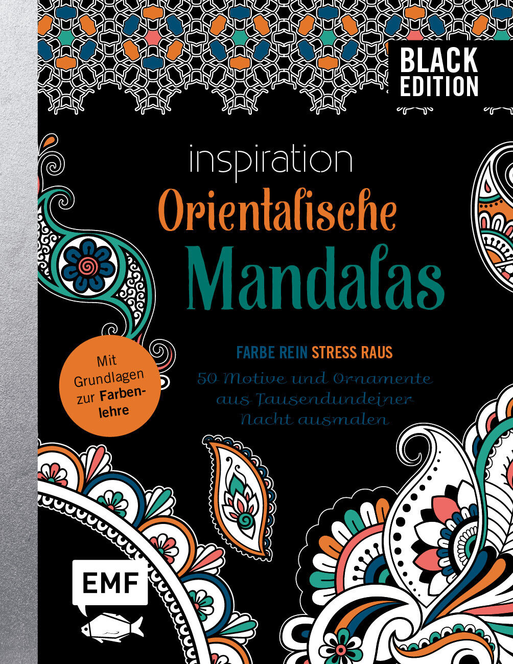 Thumbnail - Unbekannt. / Black Edition: Orientalische Mandalas – 50 Motive Und