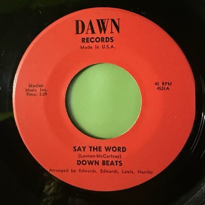 Down Beats    Say The Word / Together 7  Soul Funk 1970 Rare 45 Dawn 45rpm US x