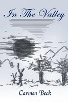 In The Valley Carmen Beck Taschenbuch Kartoniert / Broschiert Englisch 2013