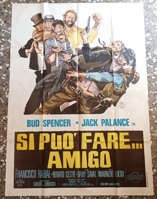 Manifesto originale 4F - SI PUÒ FARE... AMIGO 1° Edizione - Movie Poster Affiche