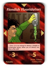 Fiendish Fluoridators Card Unlimited INWO Illuminati New World Order