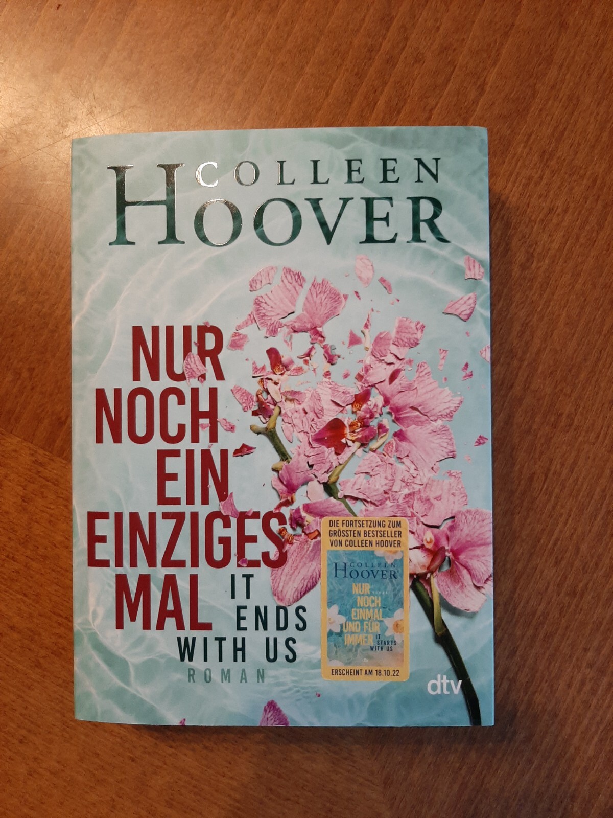 Colleen Hoover Nur Noch Ein Einziges Mal Reihenfolge Nur noch ein einziges Mal von Colleen Hoover (2020, Taschenbuch