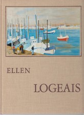 Ellen LOGEAIS - Peintures. Préface d'André Barrière. Editions Marigny 1972. 