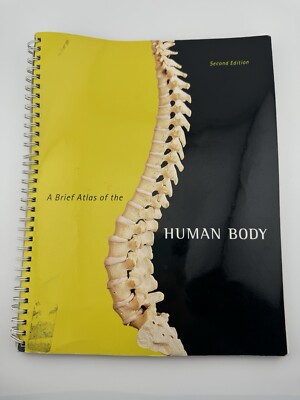 Brief Atlas of the Human Body, Second Edition, Spiral Bound, Used, Pearson 2017