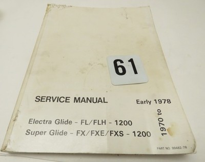 99482-78 1970-Early 78 Harley Davidson Electra Glide-Super Glide Service Manual