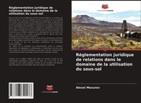 Alexei Maxurov | RéGlementation Juridique De Relations Dans Le Domaine De La...