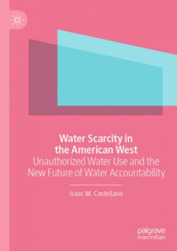 Thumbnail - Water Scarcity In The American West Unauthorized Water Use And The
