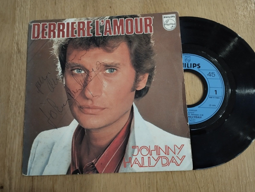 Johnny Hallyday SP Derrière l'amour avec dédicace sur le recto | eBay