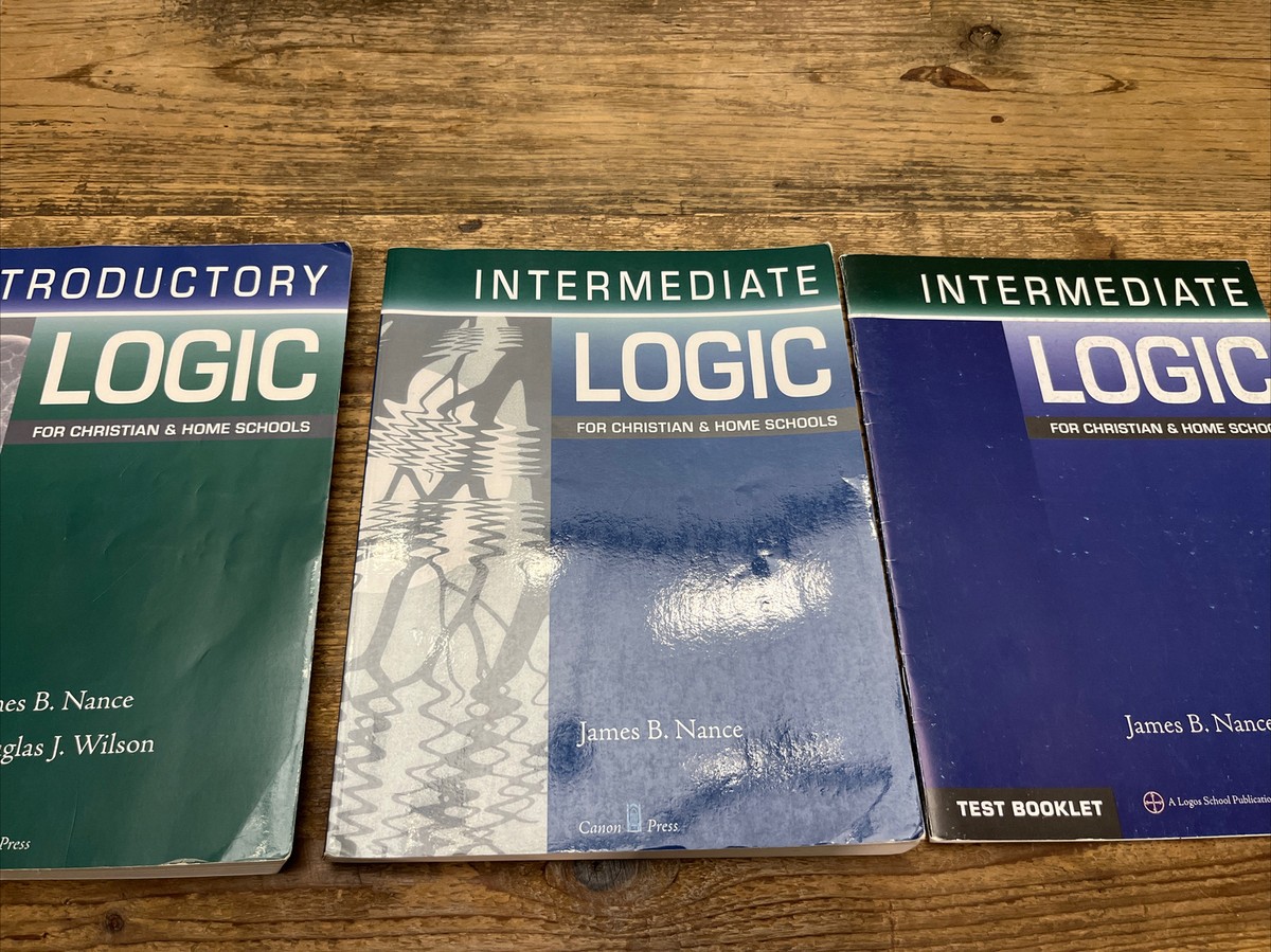 Introductory Logic, Intermediate Logic and test booklet James