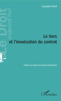 Le Tiers Et L'inexéCution Du Contrat LassaâD ChéRif Taschenbuch 624 S. 2022