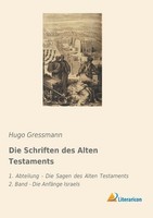 Die Schriften Des Alten Testaments Hugo Gressmann