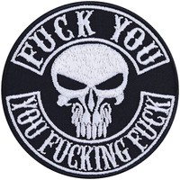 AufnäHer Fuck You - You Fucking Fuck AufbüGler Biker Patch Totenkopf Applikation