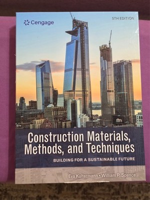 Construction Materials, Methods, and Techniques, 5th edition
