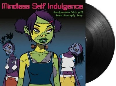 Mindless Self Indulgence Frankenstein Girls Will Seem Strangely Sexy Vinyl LP