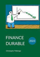 Finance Durable Christophe Thibierge Taschenbuch Kartoniert / Broschiert 2022