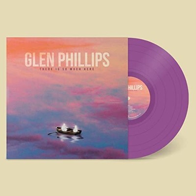 Glen Phillips - There Is So Much Here [VINYL]