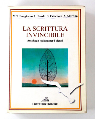 La Scritura Invincible Italienische Anthologie Bongiorno Bordo 1. Auflage Loffredo