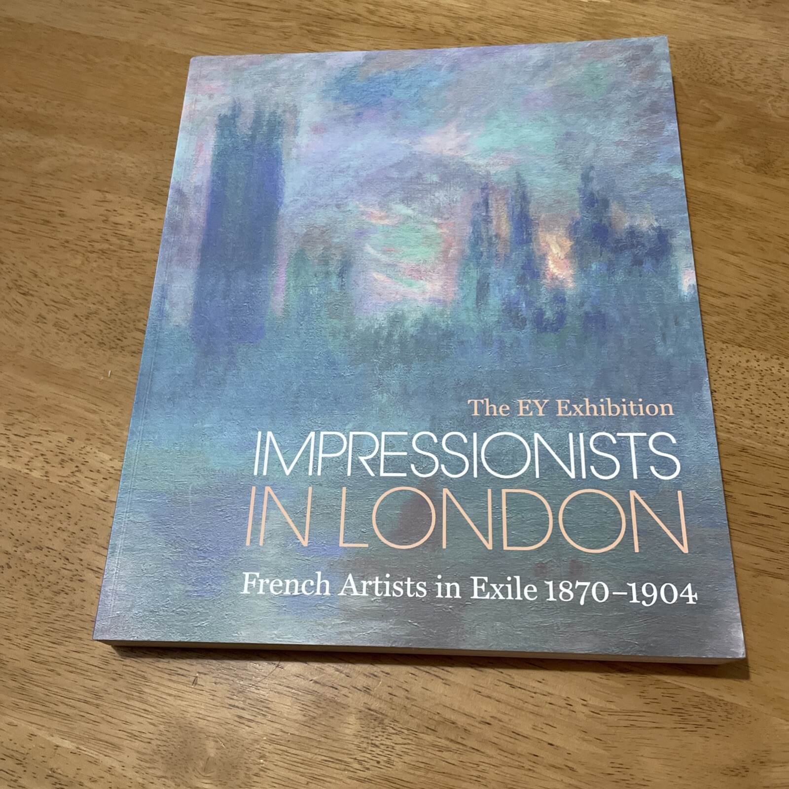 Impressionists in London French Artists In Exile CORBEAU-PARSONS (2017)