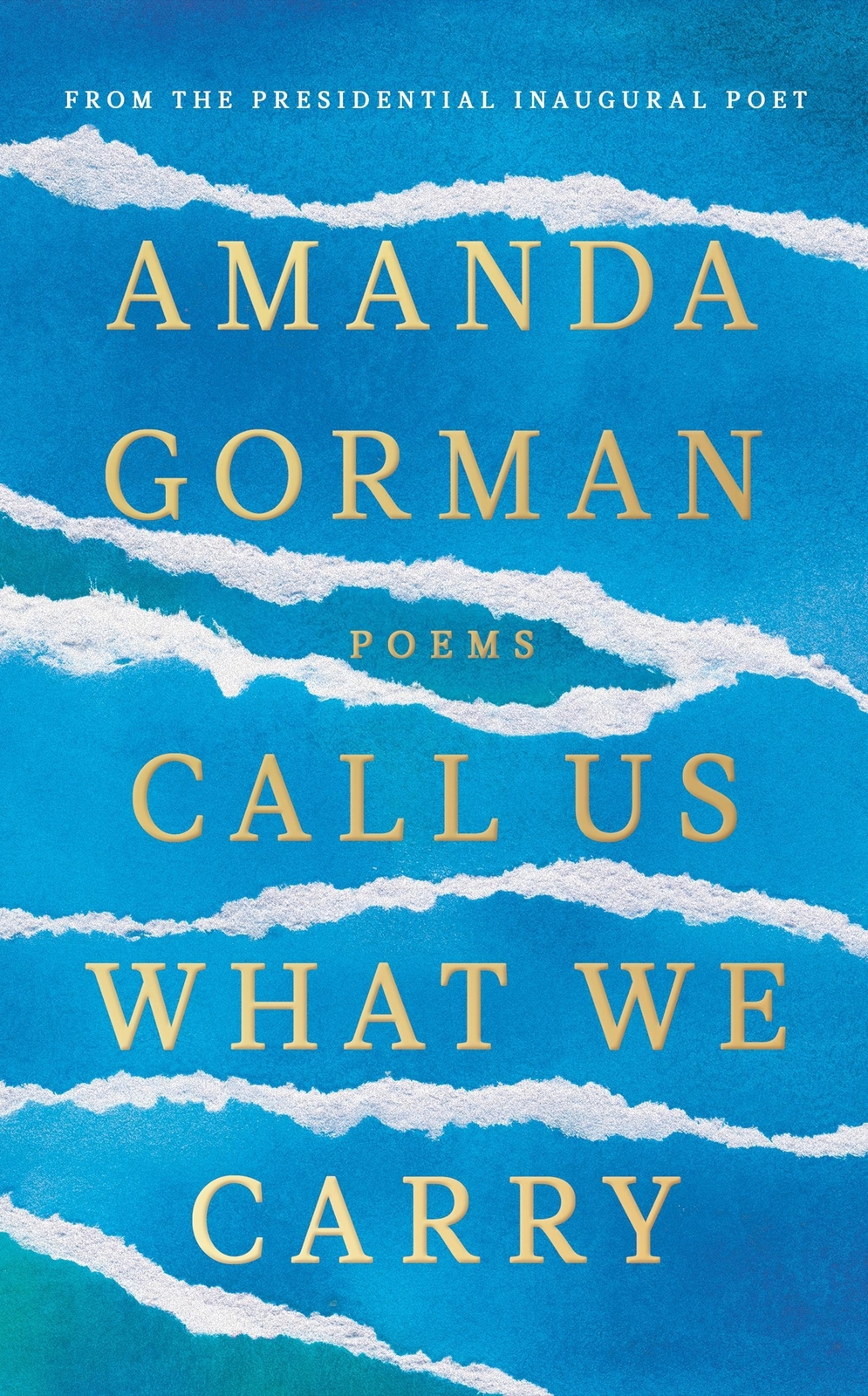 Thumbnail - Call Us What We Carry, Amanda Gorman