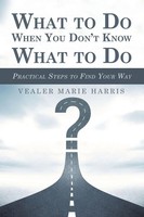Vealer Marie Harris | What To Do When You Don't Know What To Do | Taschenbuch