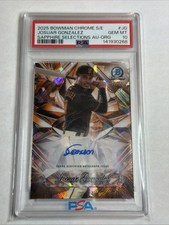 2025 Bowman Chrome Sapphire Selections Orange Josuar Gonzalez Auto 07/25 PSA 10