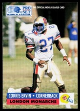 1991 Pro Set WLAF World Bowl Combo Corris Ervin #13 London Monarchs