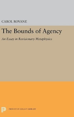The Bounds of Agency - 9780691655048