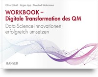 Workbook - Digitale Transformation Des QualitäTsmanagements Oliver JöBstl