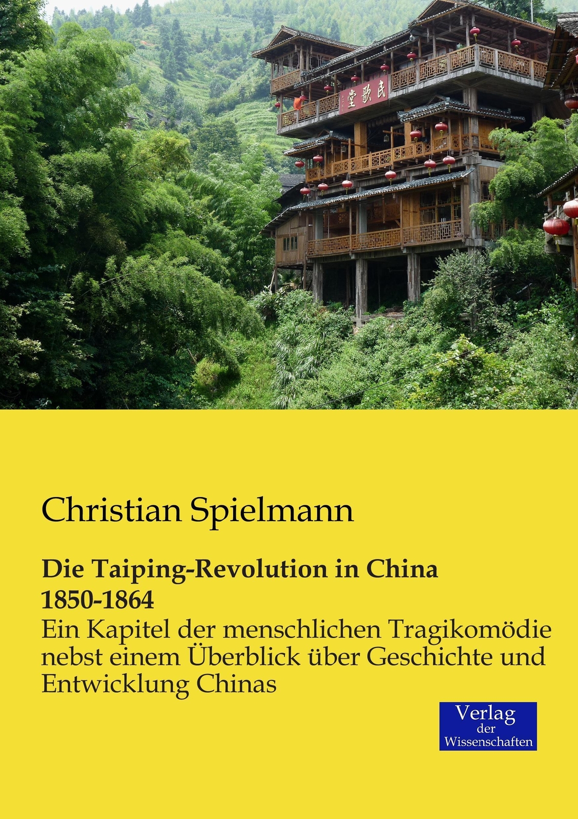 Thumbnail - Die Taiping-revolution In China 1850-1864 Christian Spielmann