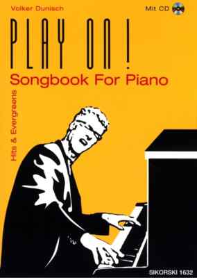 Play on! | Songbook für Piano, Volker Dunisch - PORTOFREI VOM MUSIKFACHHÄNDLER