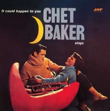 Chet Baker - Sings It Could Happen to You [New Vinyl LP] Ltd Ed, 180 Gram