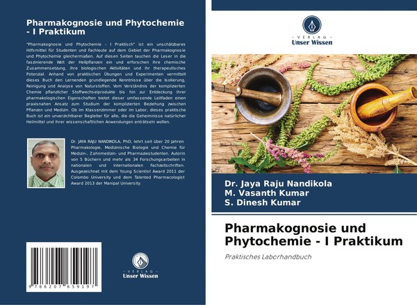 Jaya Raju Nandikola (U. A.) | Pharmakognosie Und Phytochemie - I Praktikum-image