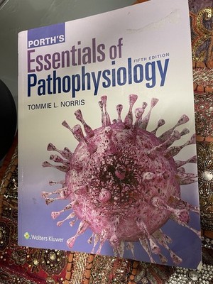 Porth's Essentials of Pathophysiology by Tommie L. Norris (2019, Trade Paperback