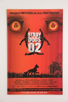 Stray Dogs #2 (2021) NM 4th Print 28 Days Later Variant Image Comics