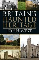 John West | Britain's Haunted Heritage | Taschenbuch | Englisch (2019)