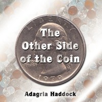 The Other Side Of The Coin | Adagria Haddock | Taschenbuch | Englisch | 2005