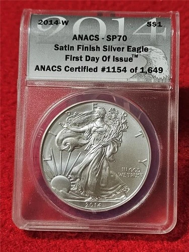 2014-W American Silver Eagle ASE Dollar ANACS SP 70 SATIN FINISH  FDI  #T1302