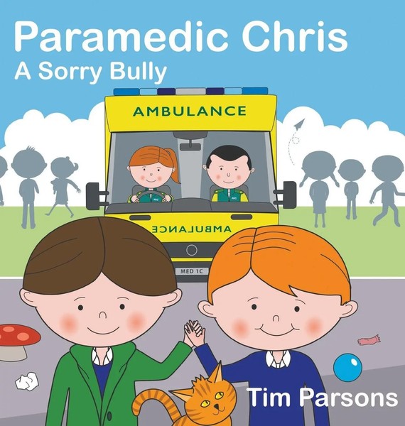 Tim Parsons | Paramedic Chris | Buch | Englisch (2020) | A Sorry Bully-image