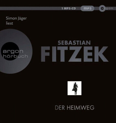 Sebastian Fitzek|Der Heimweg, 1 Audio-CD, 1 MP3|Hörbuch