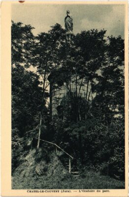 AK Chatel le Convent Oratoire du parc (1266033)