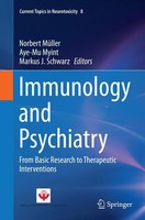 Immunology And Psychiatry From Basic Research To Therapeutic Interventions Buch