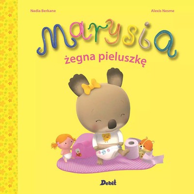 9788380576513 Marysia żegna pieluszkę Wydawnictwo Debit
