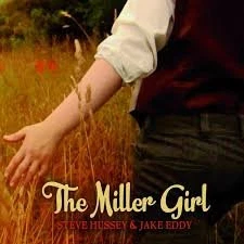 The Miller Girl [Audio CD] Steve Hussey & Jake Eddy